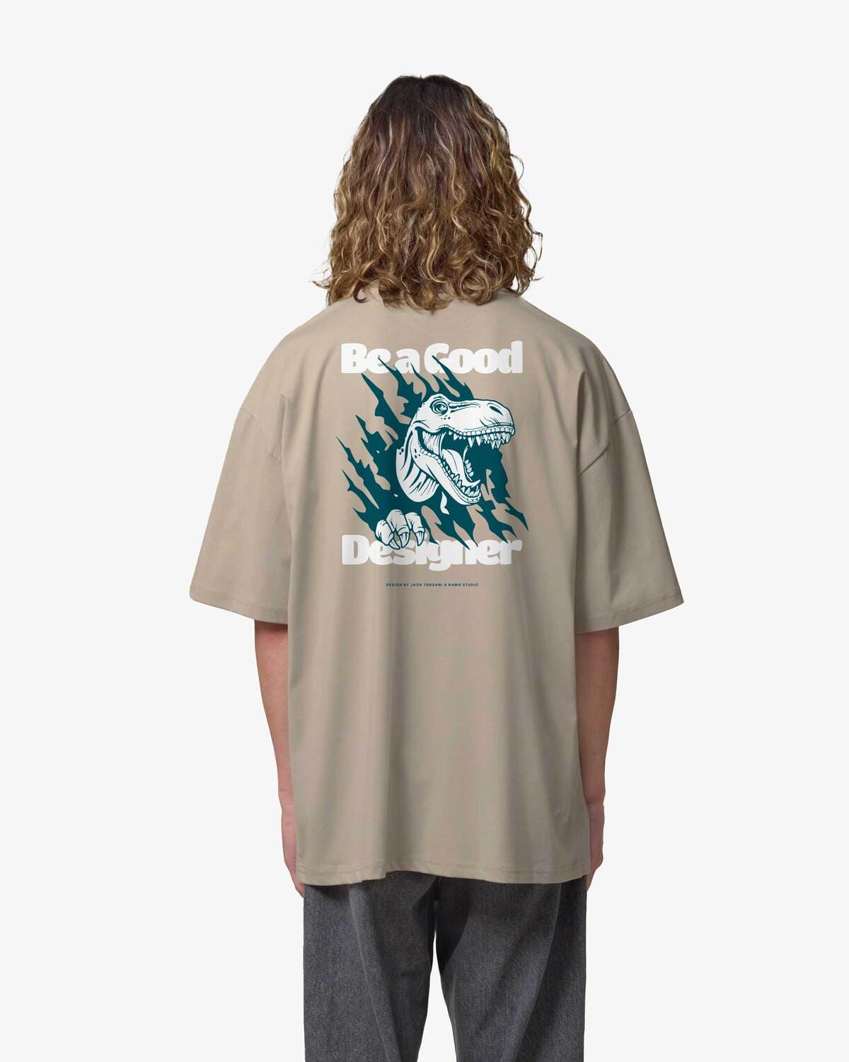 T-shirt Oversize Be a Good Designer