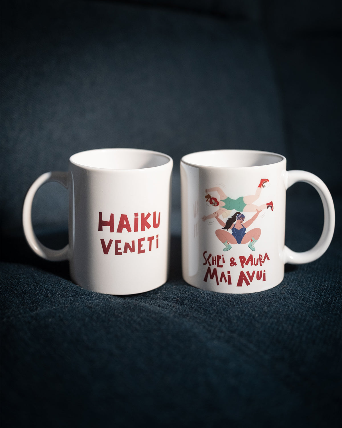 Tazza "Schei e paura mai avui"